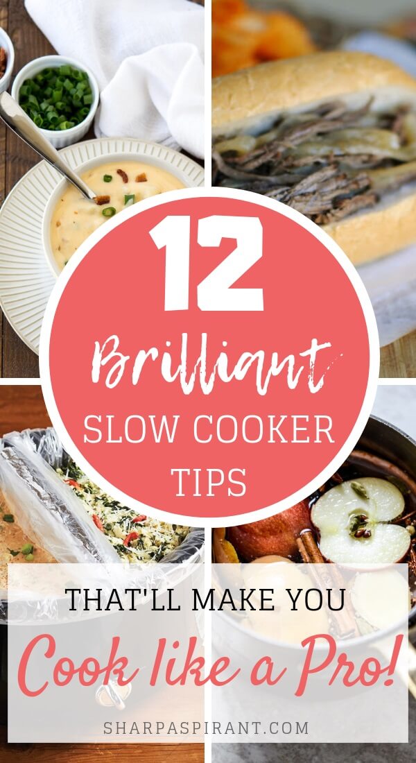 Do you own a slow cooker? Are you making the most out of it? Worry no more! Check out this list of "Brilliant Slow Cooker Tips That'll Help You Be a Cooking Pro!" via www.sharpaspirant.com. #slowcooker #slowcookertips #slowcookerhacks #crockpot #crockpottips