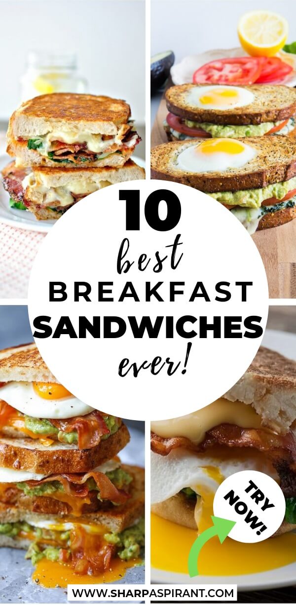 25 Best Breakfast Sandwich Recipes - SHARP ASPIRANT