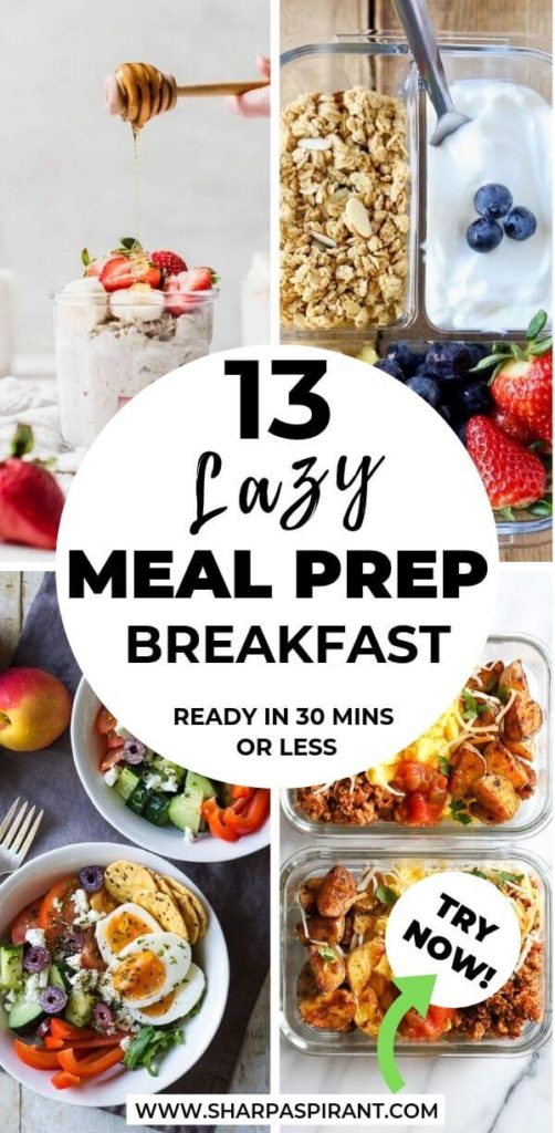 25 Healthy Breakfast Meal Prep Ideas - SHARP ASPIRANT