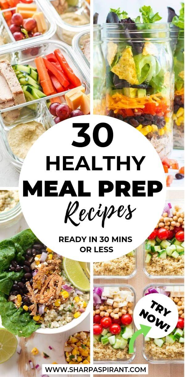 30 Healthy Meal Prep Recipes You Can Do on Sunday. This list is awesome! It helps me to simplify my meal planning in a week. Will pin this for later! meal prep, meal prep for the week, meal plan, meal prep recipes. via www.sharpaspirant.com #Meals #MealPrep #HealthyMealPrep #HealthyRecipes