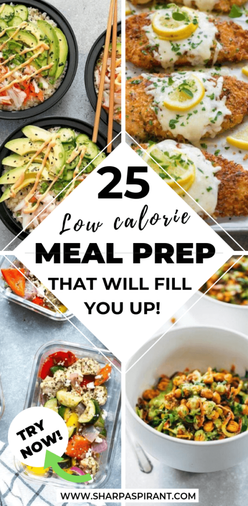 25 Low Calorie Meal Prep Ideas That Will Fill You Up! - Sharp Aspirant