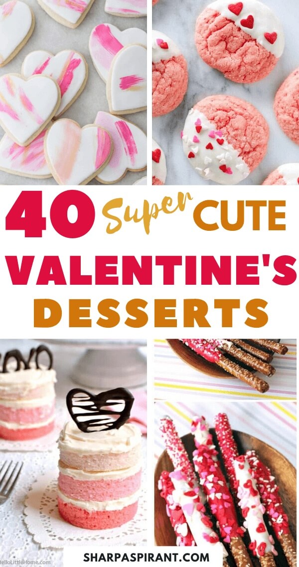 Valentine's Day dessert ideas. Saying "I love you" is made even sweeter with these 39+ Best Valentine's Day Desserts Recipes! Now feast your eyes and enjoy our selection of delicious, super easy, and cute treats!