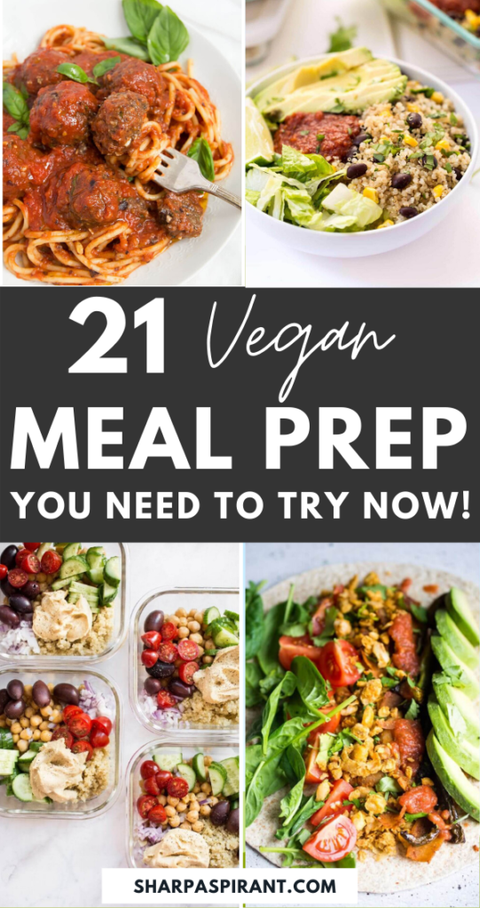 21 Vegan Meal Prep Ideas for a Healthy Week - SHARP ASPIRANT