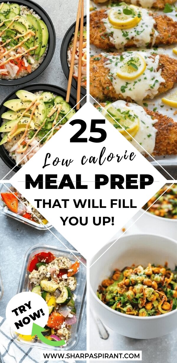 These 25 Low-Calorie Meal Prep Ideas are full of delicious, healthy ingredients guaranteed to fill you up! They'll not only make your life easier, but they'll also aid in your weight loss. #Meals #MealPrep #HealthyMealPrep #HealthyRecipes