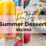 These 17 healthy summer desserts will leave your afternoon cravings satisfied without the guilt. summer desserts recipes, easy summer desserts, healthy summer desserts, summer desserts ideas.