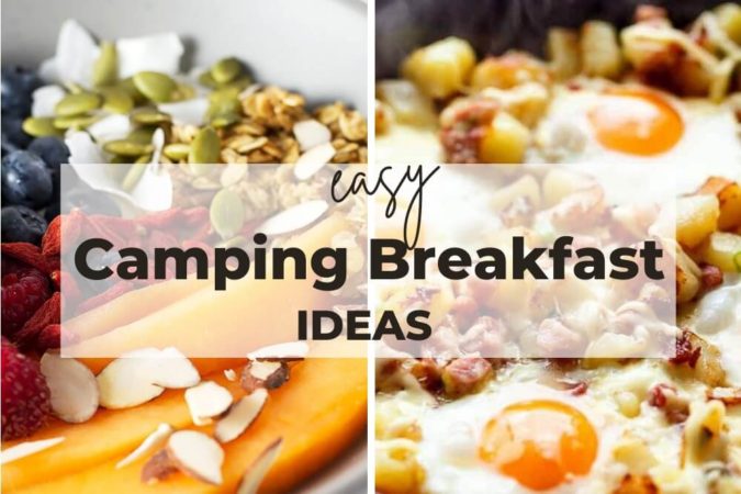 12+ Easy Camping Breakfast Ideas - Sharp Aspirant