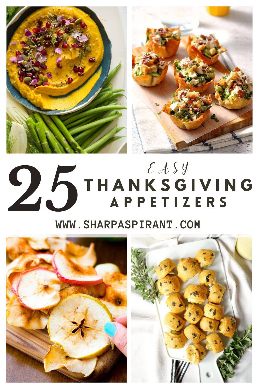 25 Easy Thanksgiving Appetizers - Sharp Aspirant