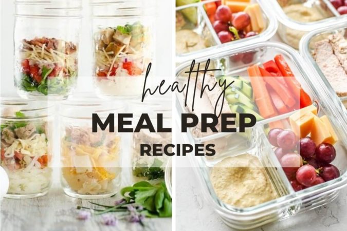 30 Healthy Meal Prep Recipes for The Week - Sharp Aspirant