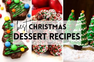 Our 12 Best Christmas Dessert Recipes for 2021 are here for the sweetest holiday of all! Take a look at these and get baking right away!