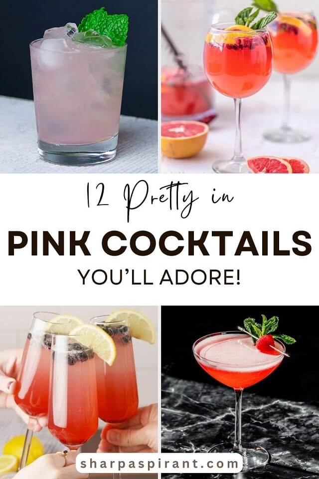 These 12 Pretty in Pink Cocktails Recipes will add a festive air to your evening this Valentine's Day! You're going to love these for sure!