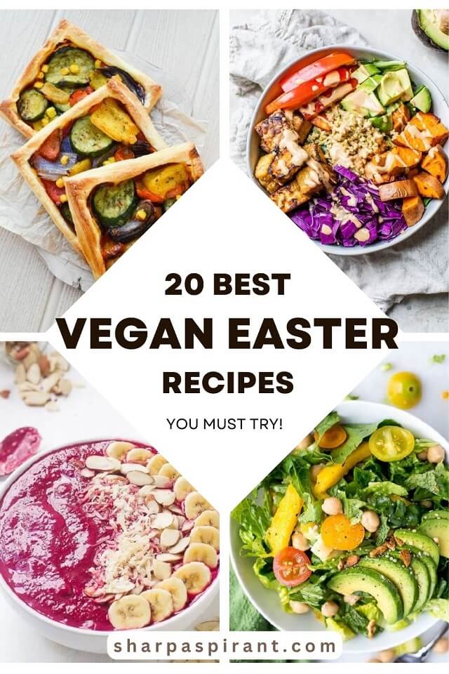 These are some of the Best Vegan Easter Recipes! I'm very excited to make some of my favorite vegan recipes so I'll definitely pin this for later! I'm sure my family and guests will be impressed! The best vegan breakfast, brunch, lunch and dinner ideas, plus some delicious dessert recipes to make your Easter special. via www.sharpaspirant.com. easter vegan food. vegan easter recipes. easter vegan recipes
