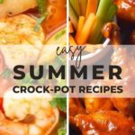 In search of the top summer Crock Pot recipes? These simple fix-it-and-forget-it recipes, from barbecue ribs to seafood stew to French toast casserole, add to the relaxed nature of summer days.