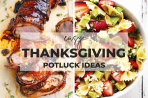These quick and easy Thanksgiving potluck ideas will make you a hit with the hostess and other partygoers whether you're in charge of bringing an appetizer, mains, side dish, or dessert.