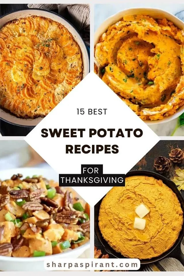 Find 15 sweet potato recipes for Thanksgiving, from creamy casseroles to classic pies, perfect for adding cozy flavor to your feast.